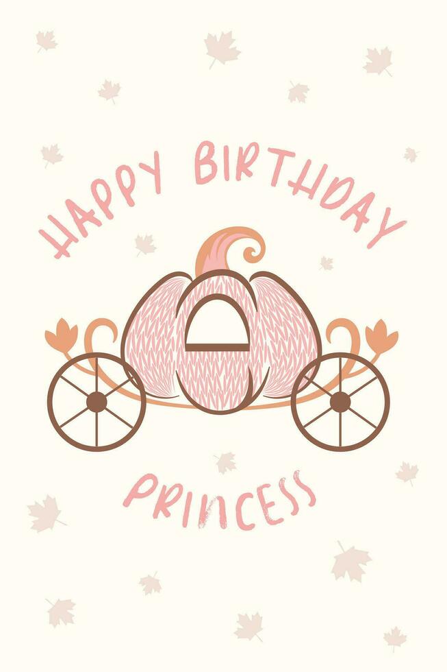 Happy birthday postcard, cinderella concept card with pumpkin carriage
