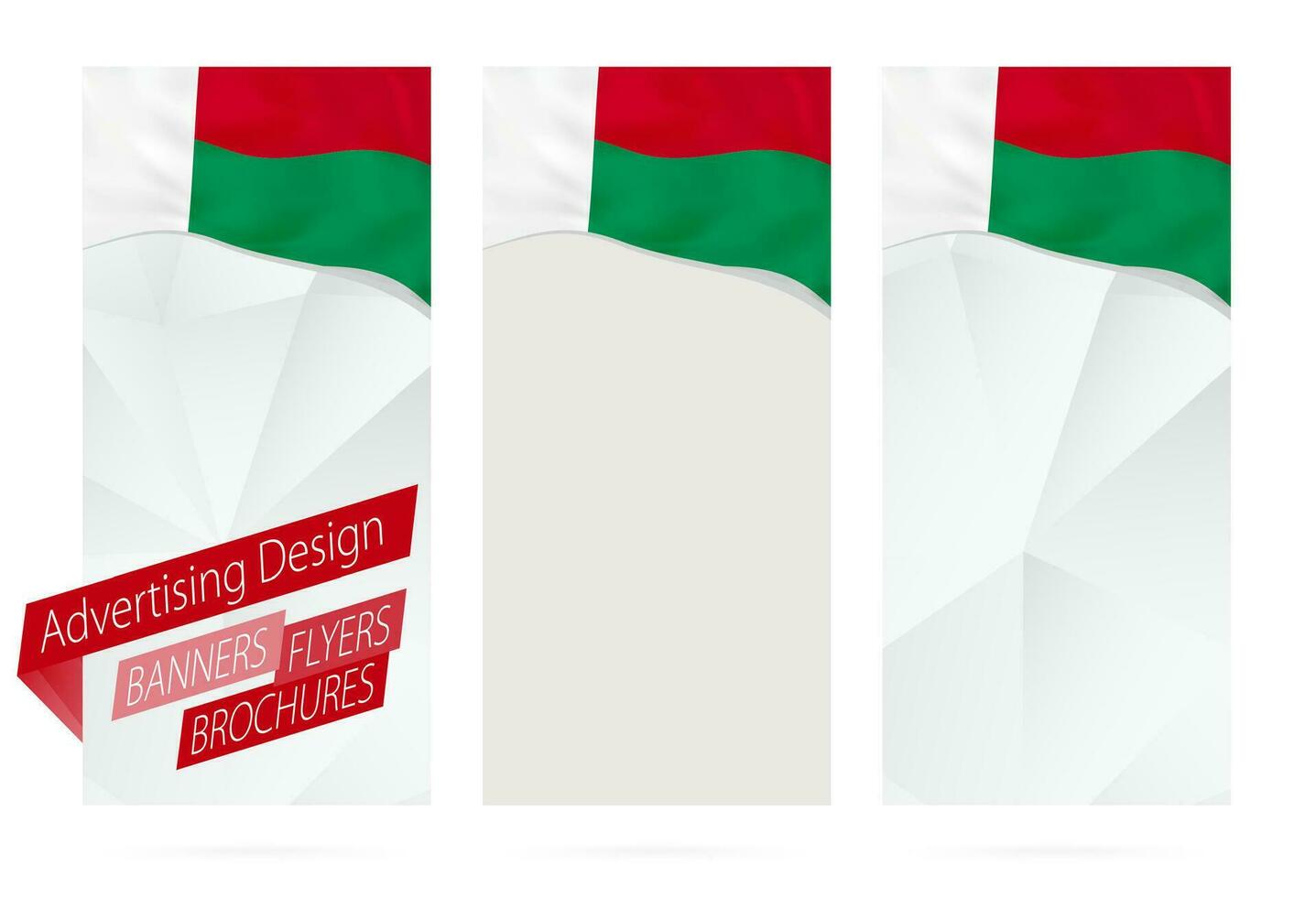 Design of banners, flyers, brochures with flag of Madagascar. vector