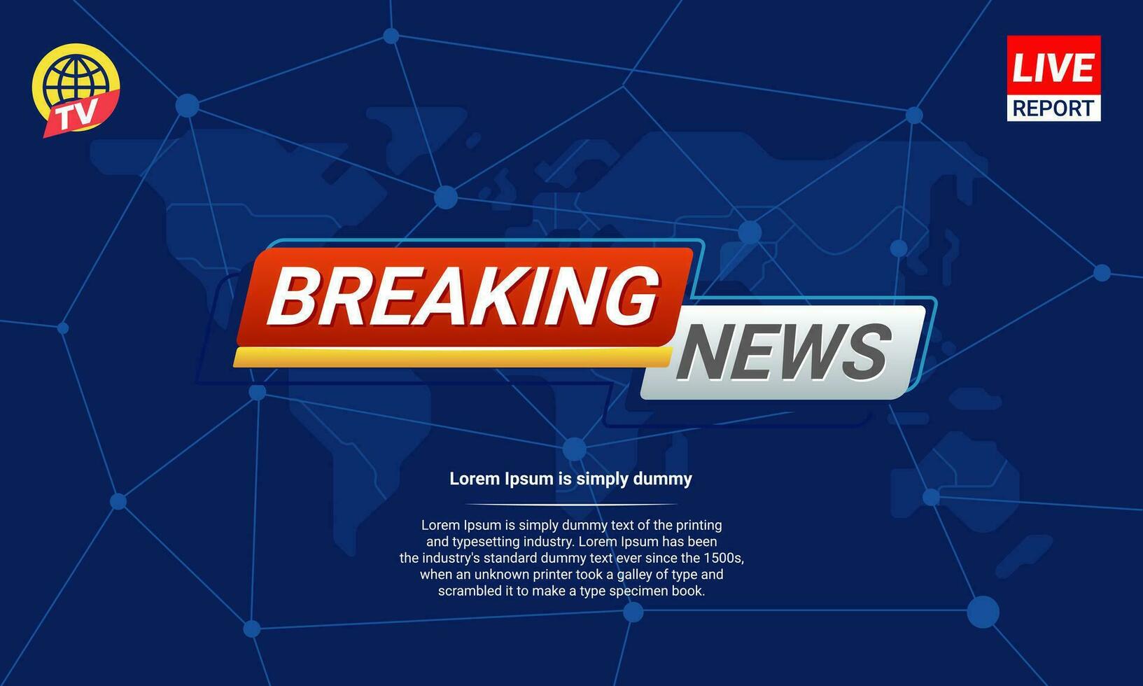 Breaking news template with red and white badge with earth and world map background TV News show Broadcast vector