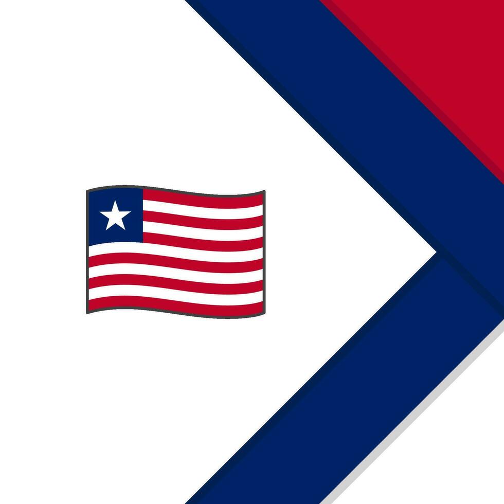 Liberia Flag Abstract Background Design Template. Liberia Independence Day Banner Social Media Post. Liberia Cartoon vector