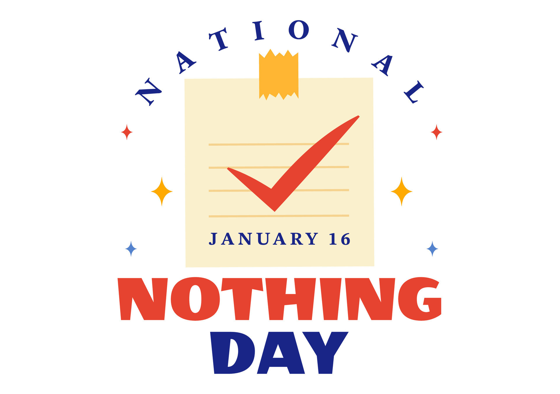 National Nothing Day Vector Illustration on 16 January of Day to Take a