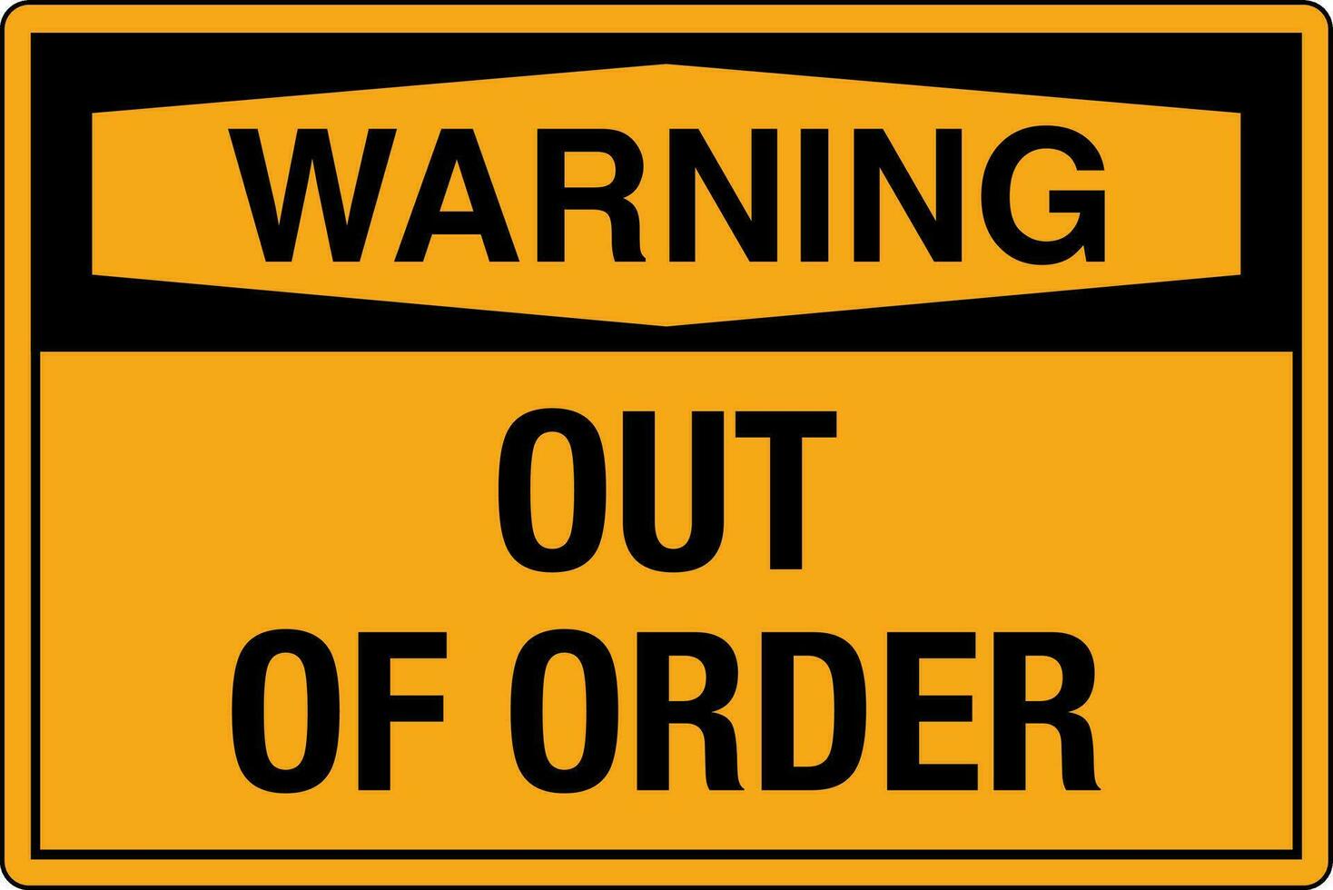 OSHA safety signs marking label standards danger warning caution notice Out Of Order vector