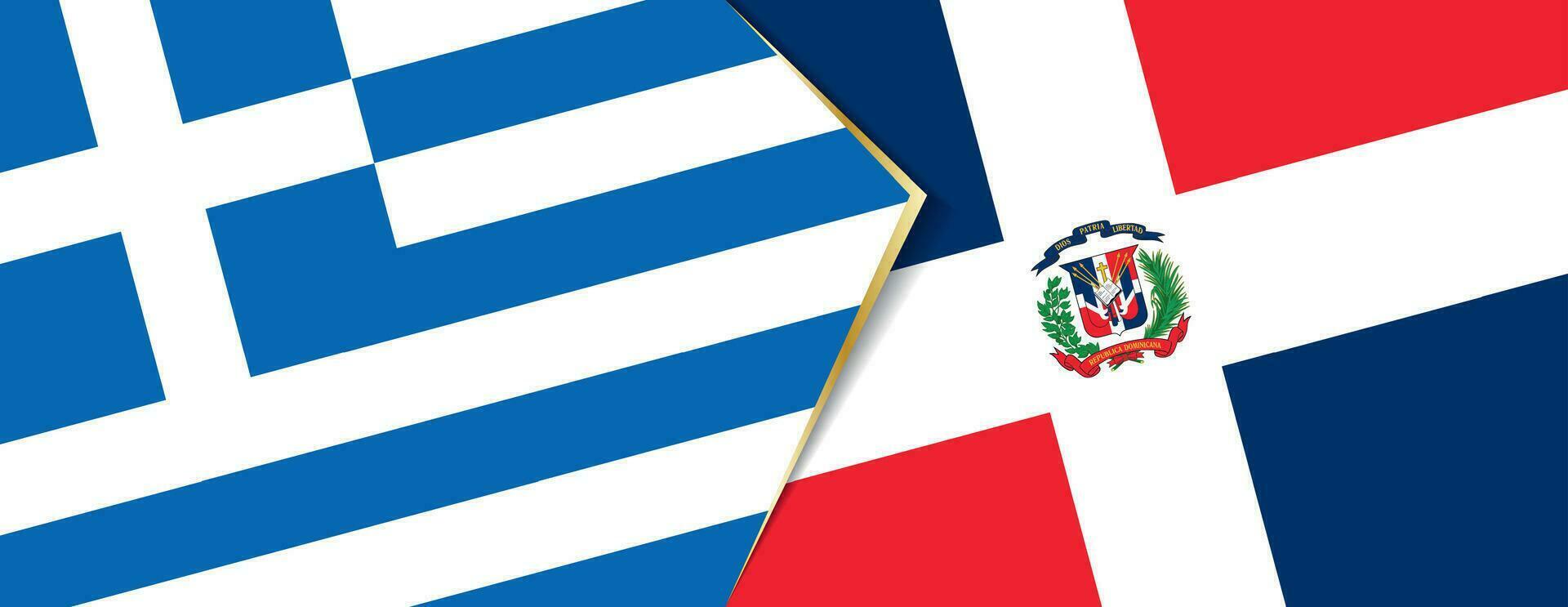 Greece and Dominican Republic flags, two vector flags.
