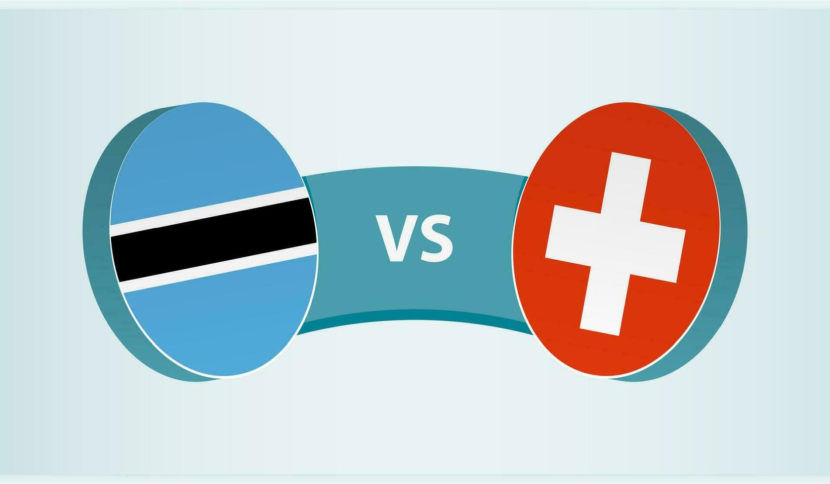 Botswana versus Switzerland, team sports competition concept. vector
