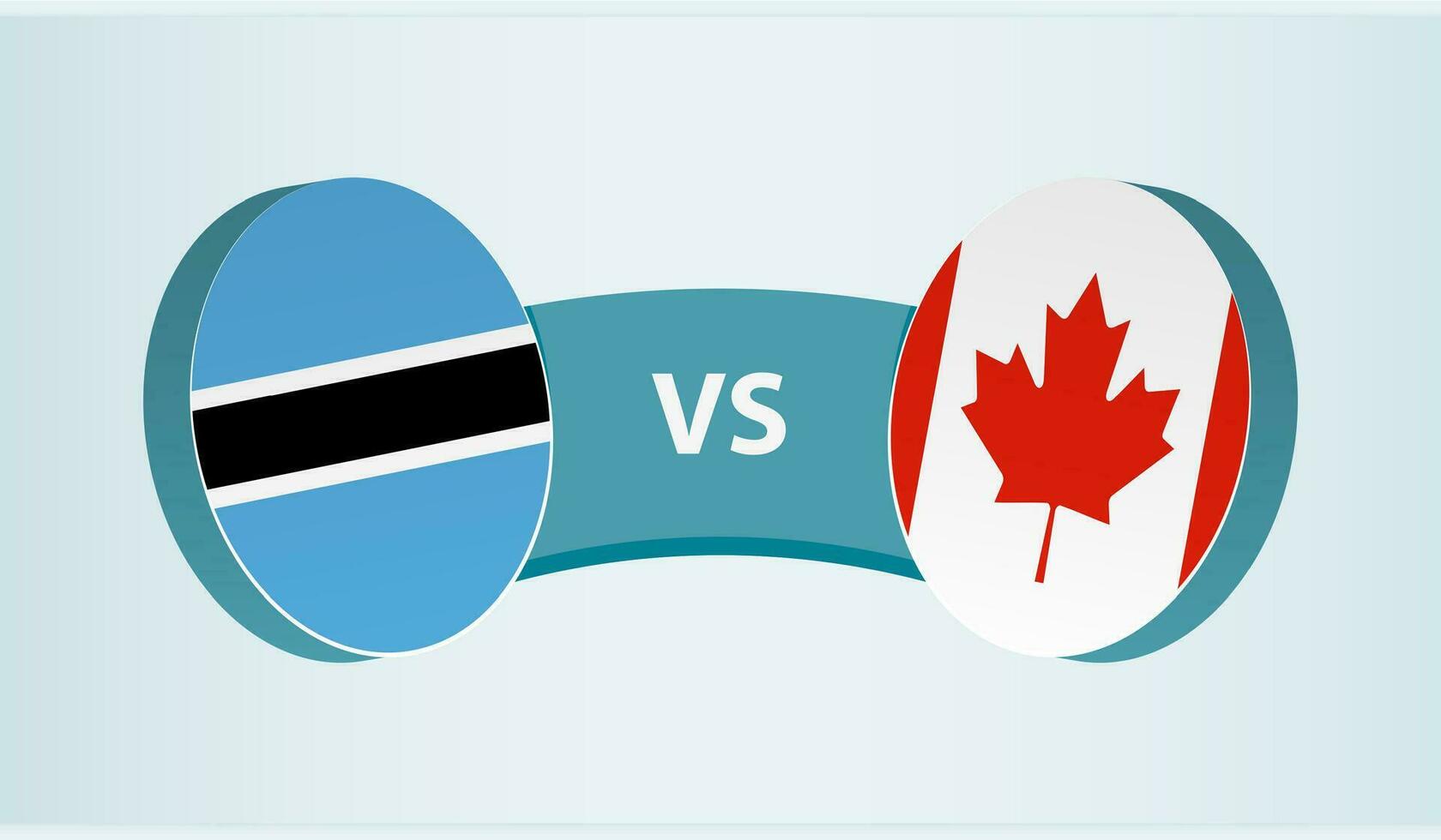 Botswana versus Canada, team sports competition concept. vector