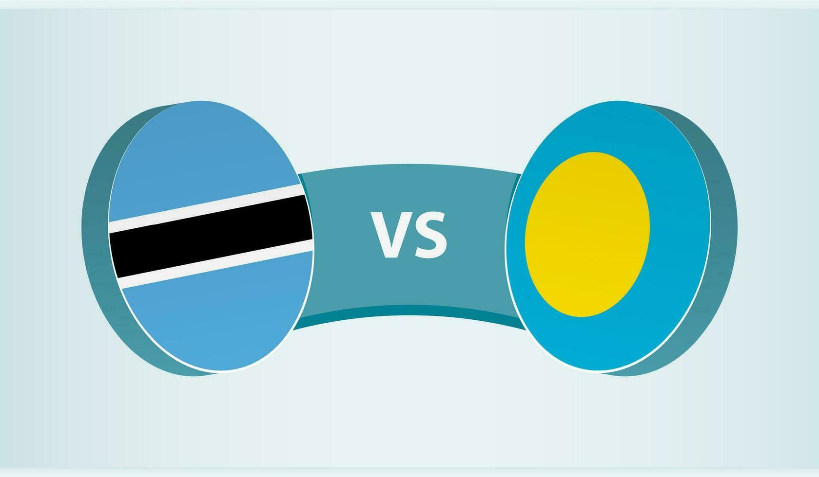 Botswana versus palau, equipo Deportes competencia concepto. vector