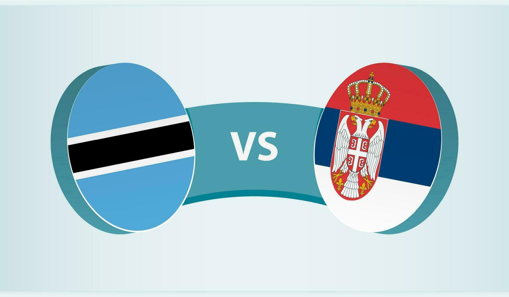 Botswana versus serbia, equipo Deportes competencia concepto. vector