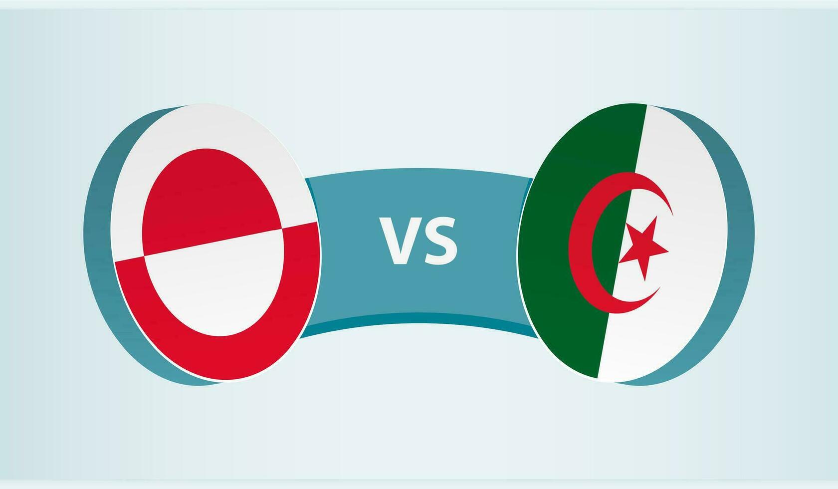 Greenland versus Algeria, team sports competition concept. vector