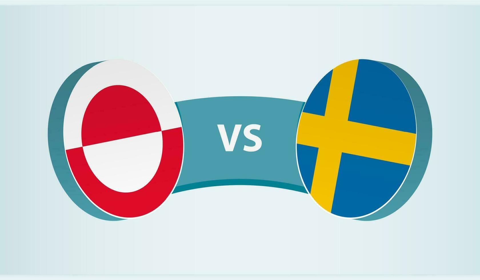 Greenland versus Sweden, team sports competition concept. vector