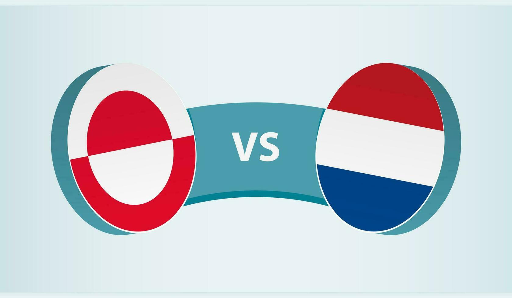 Greenland versus Netherlands, team sports competition concept. vector