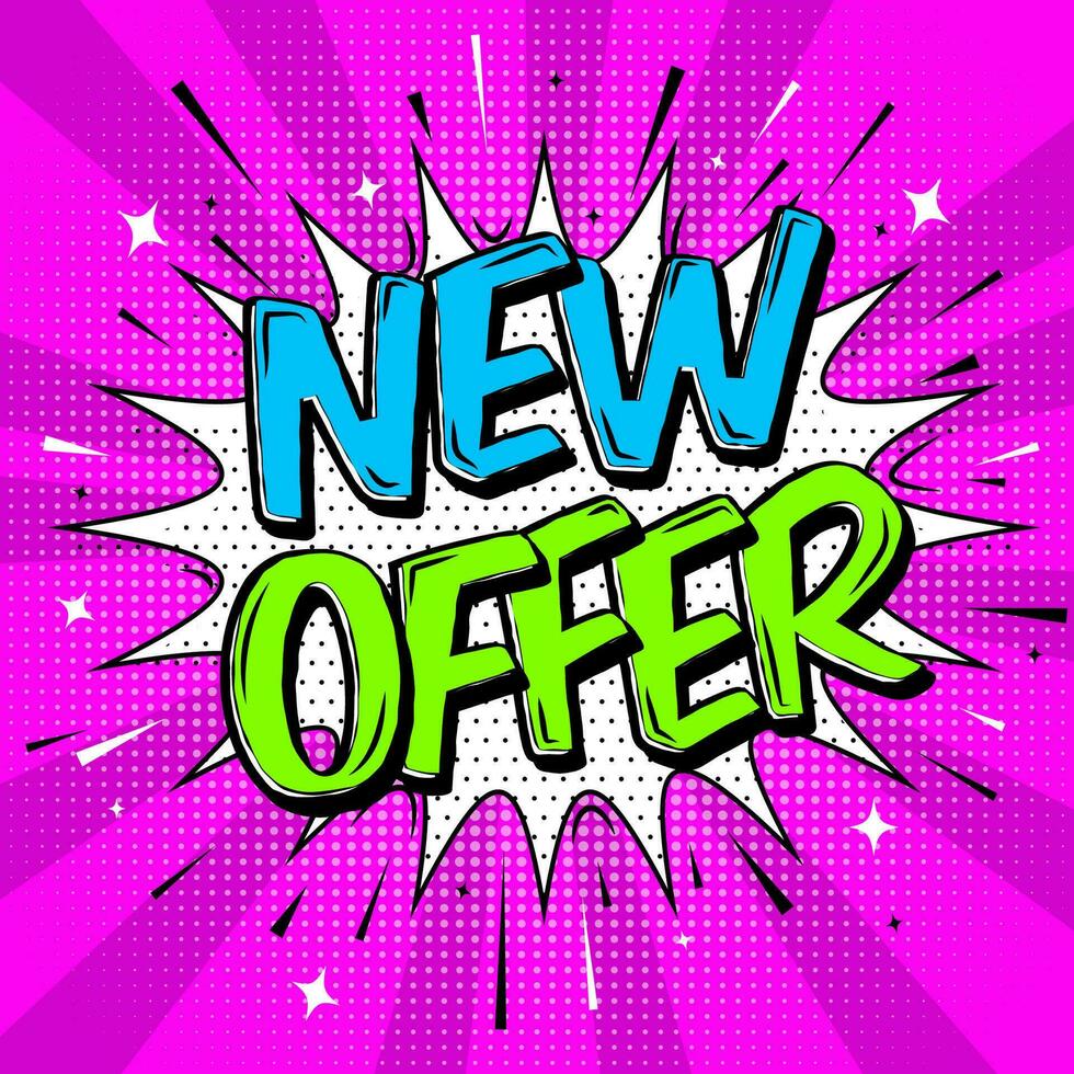 New offer cartoon style. Speech bubble, halftone and beams with text, stars, sparks and Lines. Template design for flyers, social media banners, email and newsletter designs promotional material vector