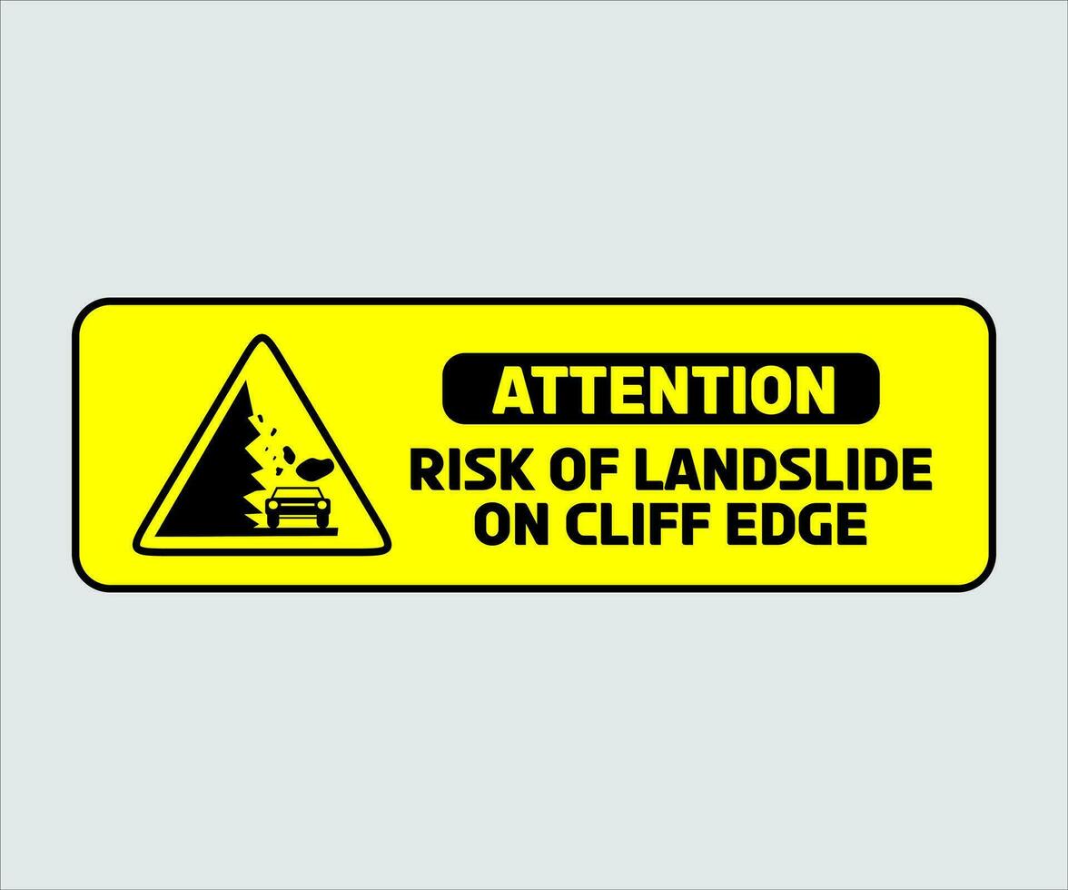 Landslide Prone Area Sign Vector