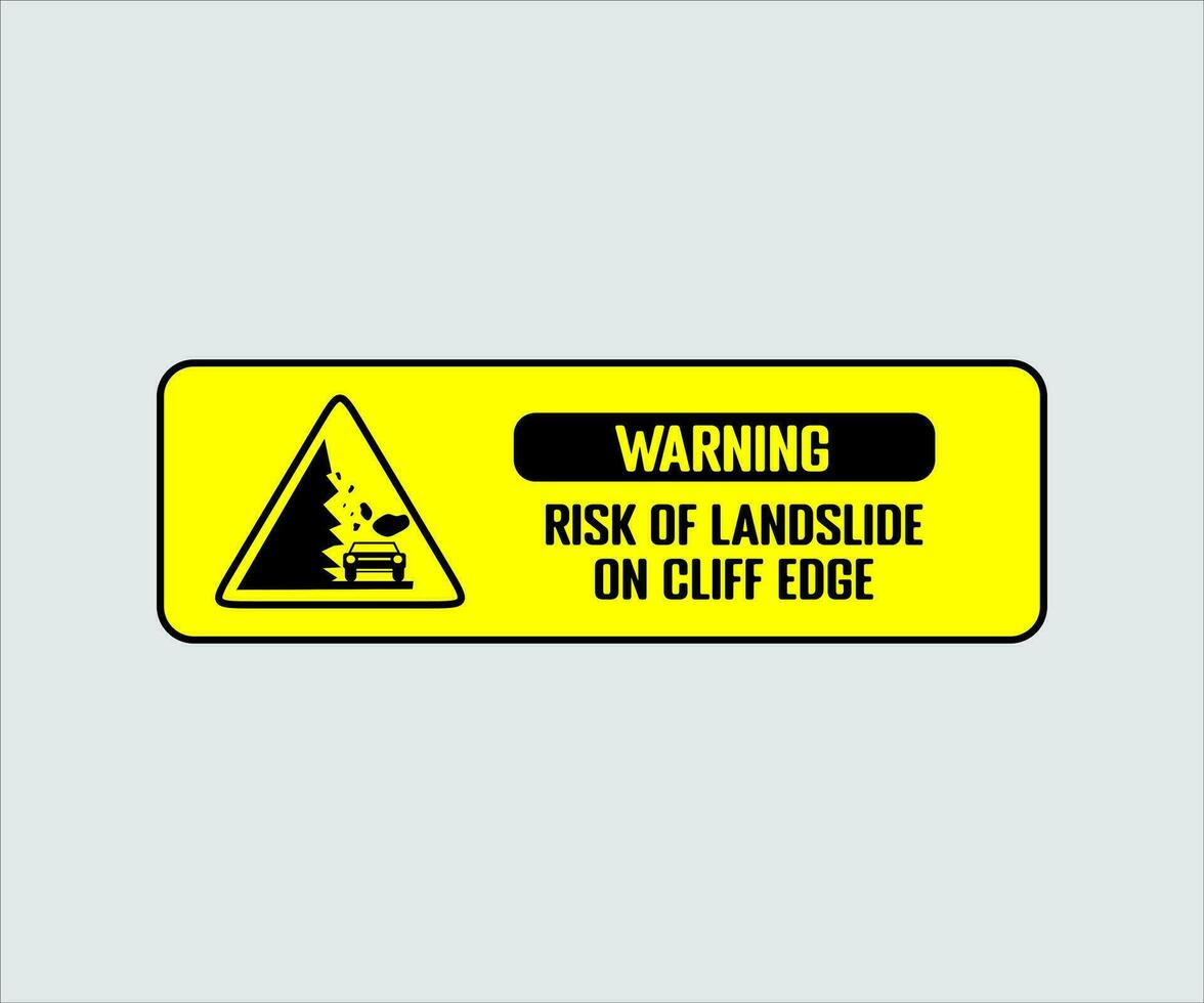Landslide Prone Area Sign Vector
