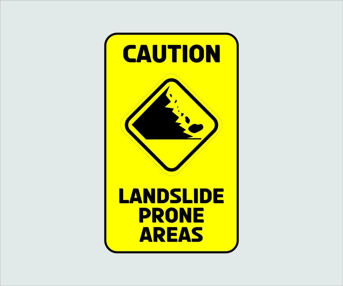 Landslide Prone Area Sign Vector
