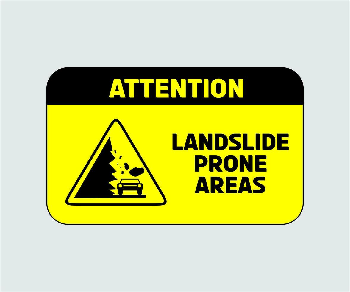 Landslide Prone Area Sign Vector