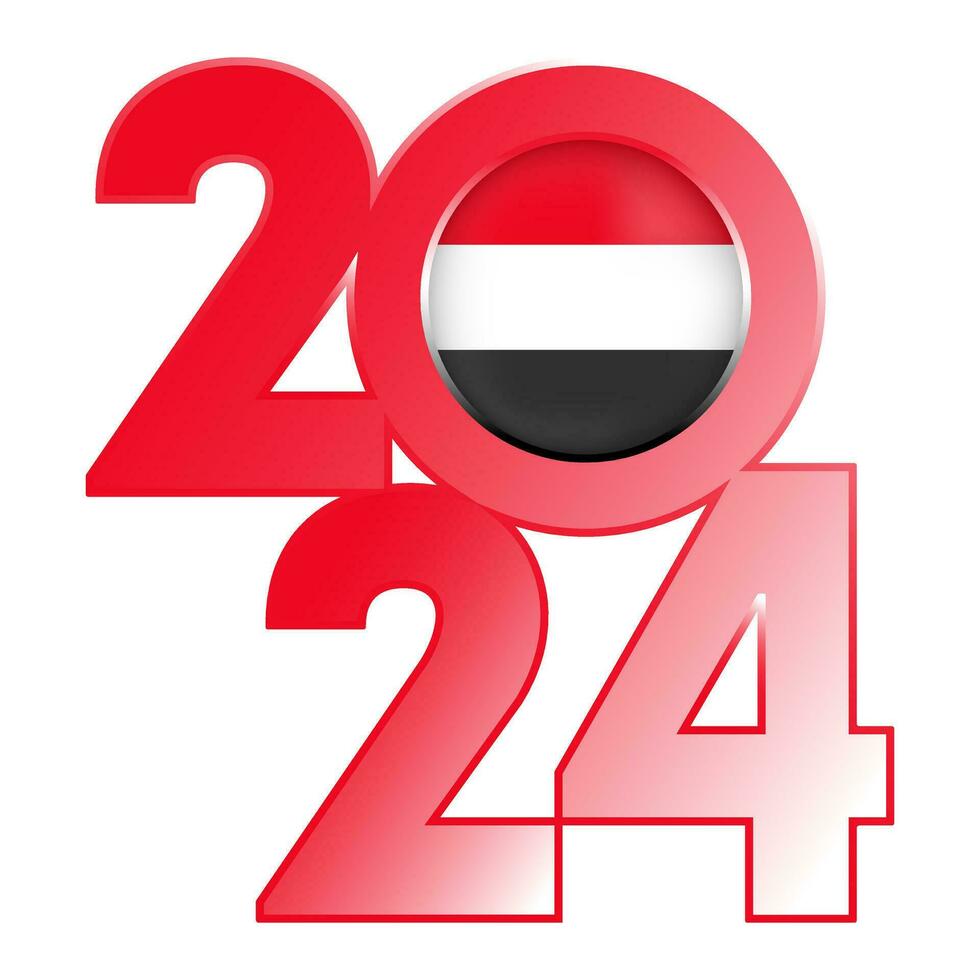 Happy New Year 2024 banner with Yemen flag inside. Vector illustration.