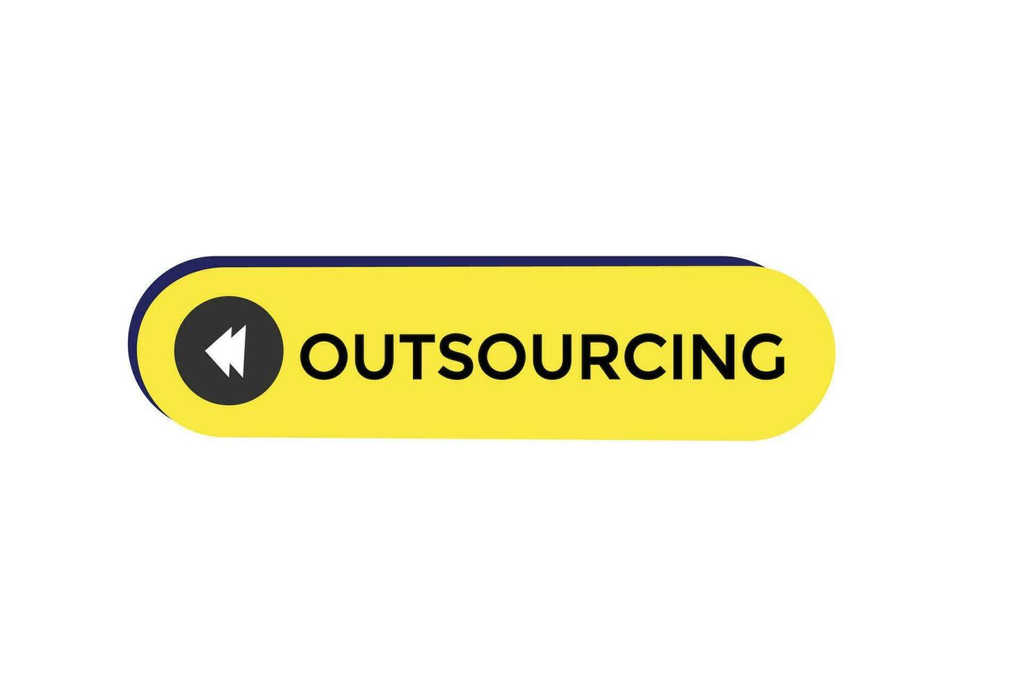 new outsourcing, website, click button, level, sign, speech, bubble  banner, vector