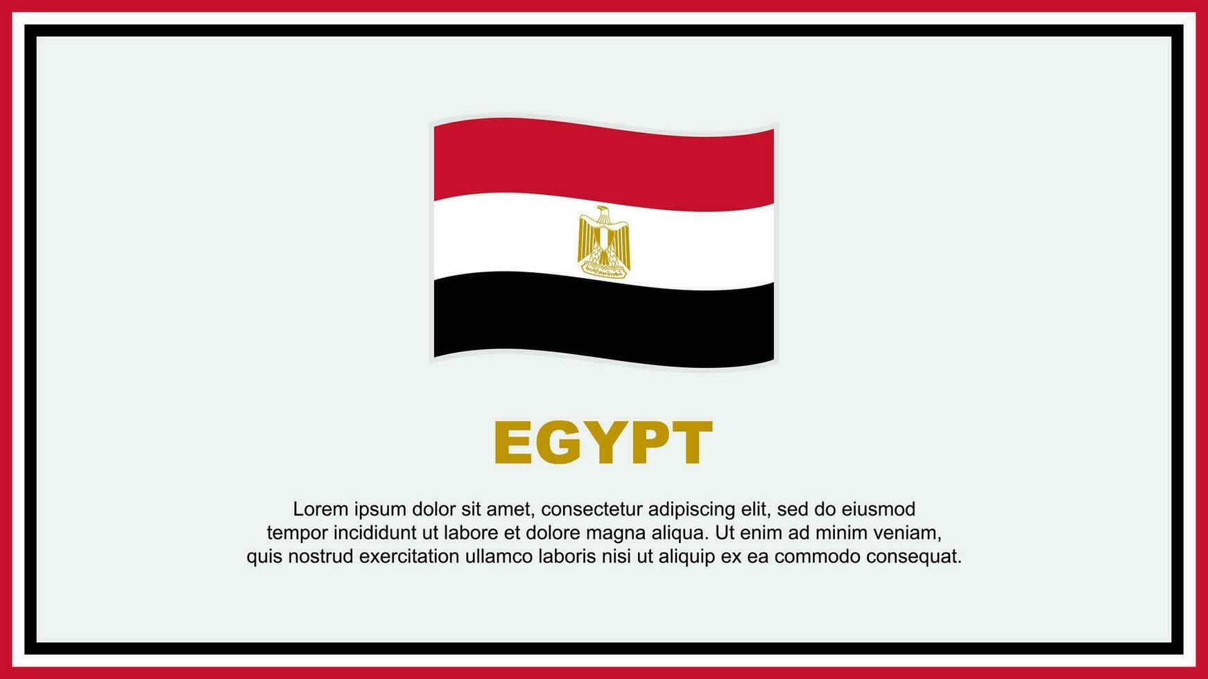 Egypt Flag Abstract Background Design Template. Egypt Independence Day Banner Social Media Vector Illustration. Egypt Banner