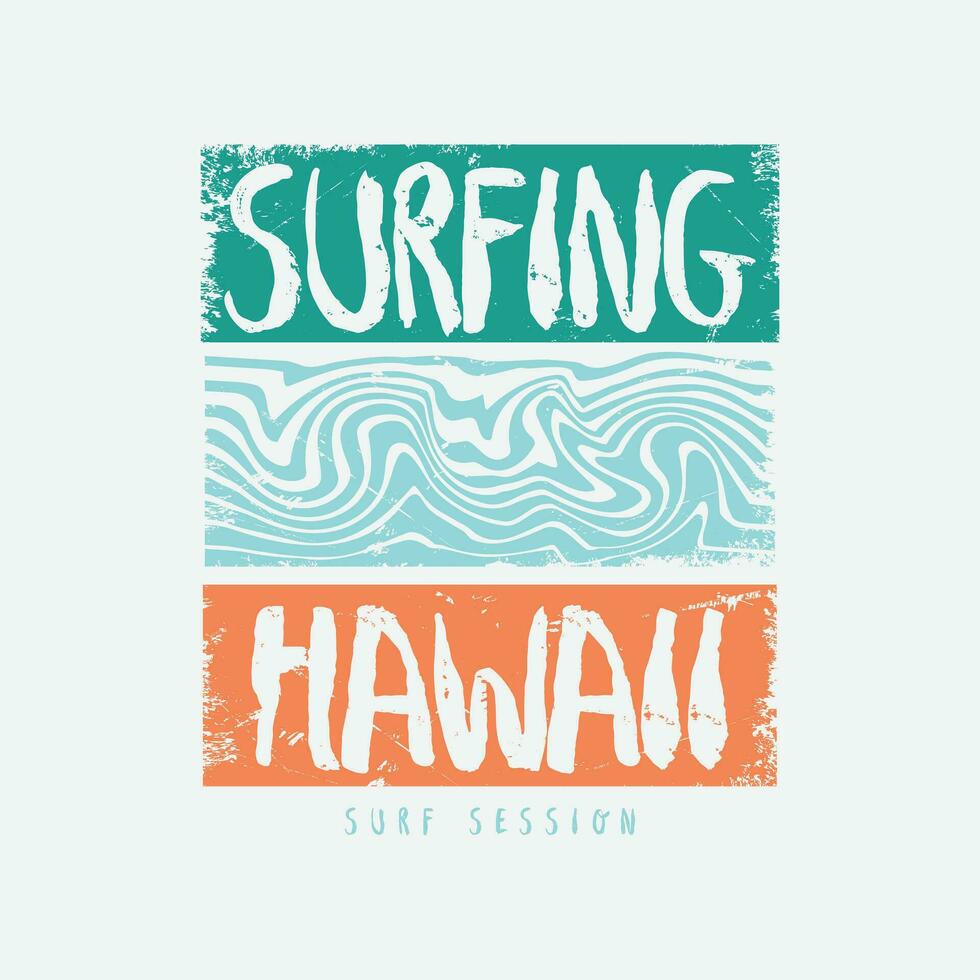 Hawaii surfing t-shirt and apparel design vector