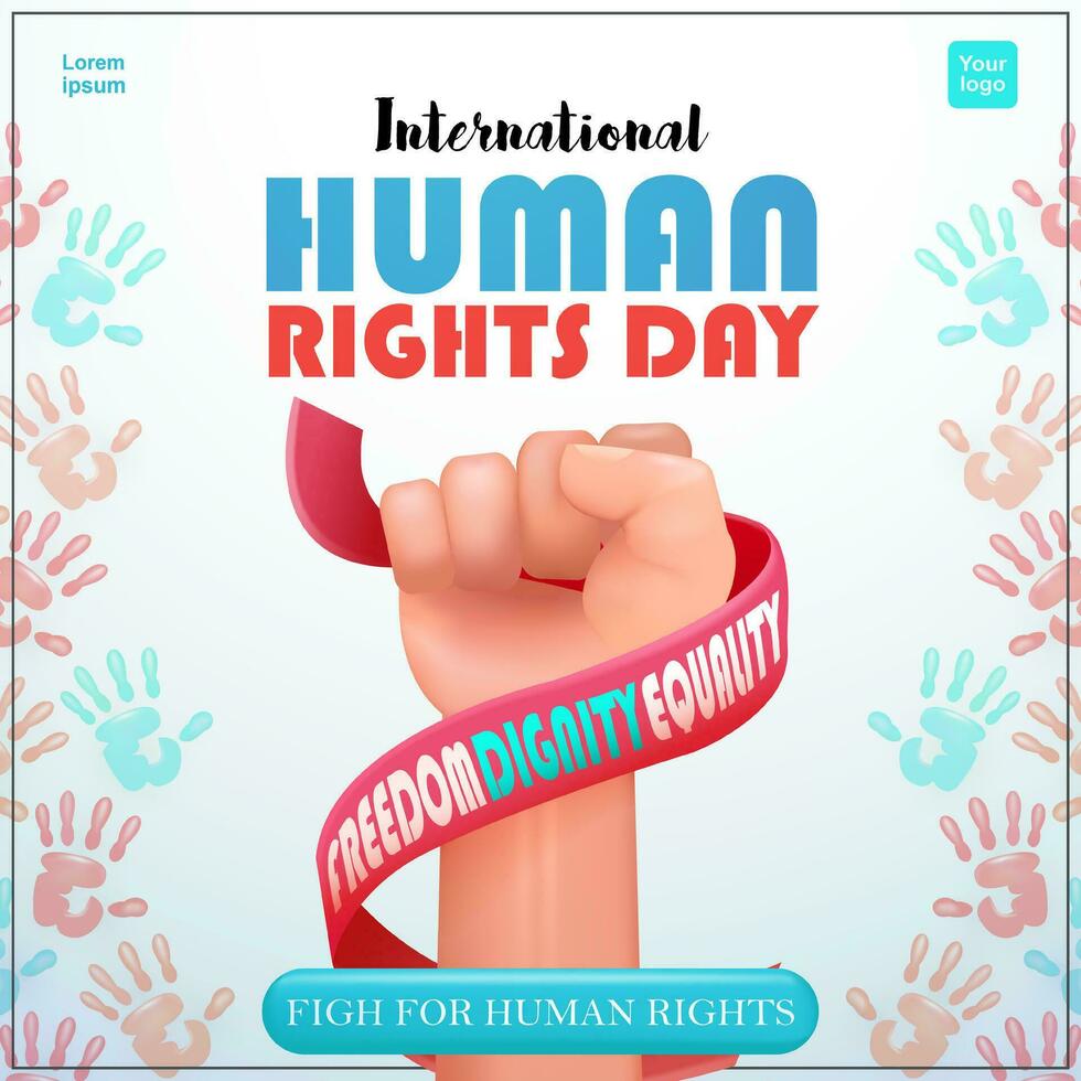 Human Rights Day, fist holding a ribbon saying human rights with colorful handprint frame. 3d vector suitable for events