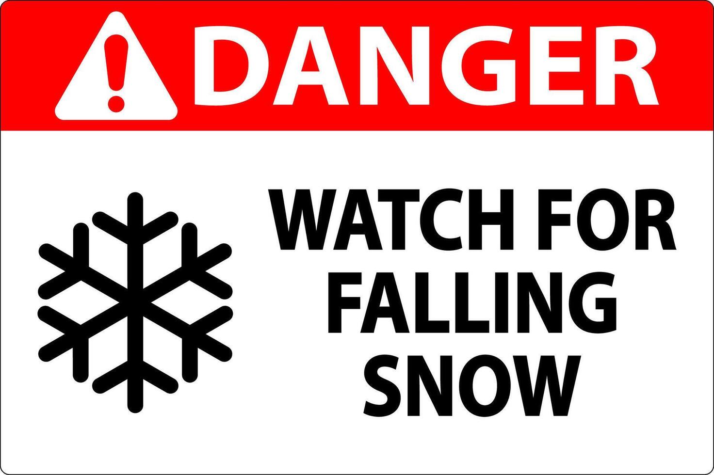 Danger Sign Watch For Falling Snow vector