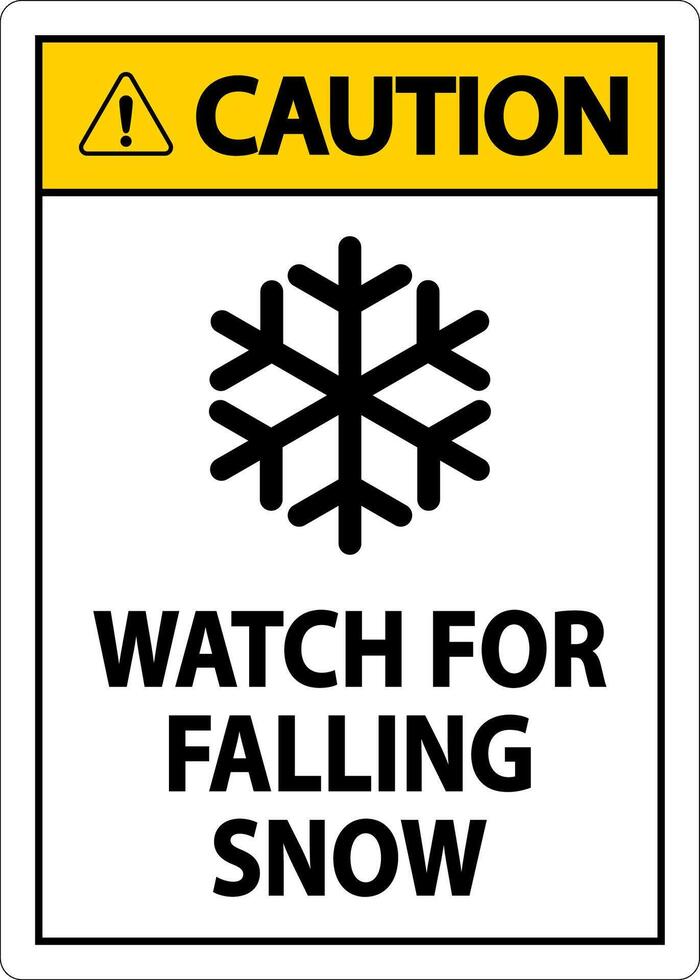 Caution Sign Watch For Falling Snow vector