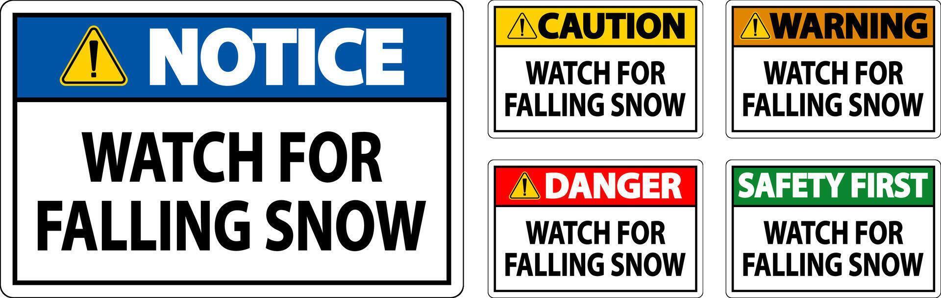 Warning Sign Watch For Falling Snow vector