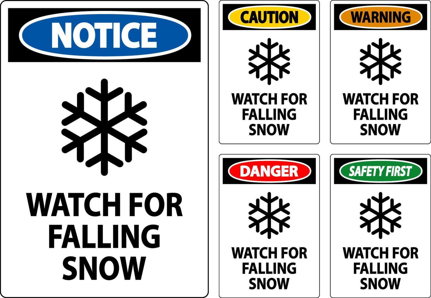 Warning Sign Watch For Falling Snow vector