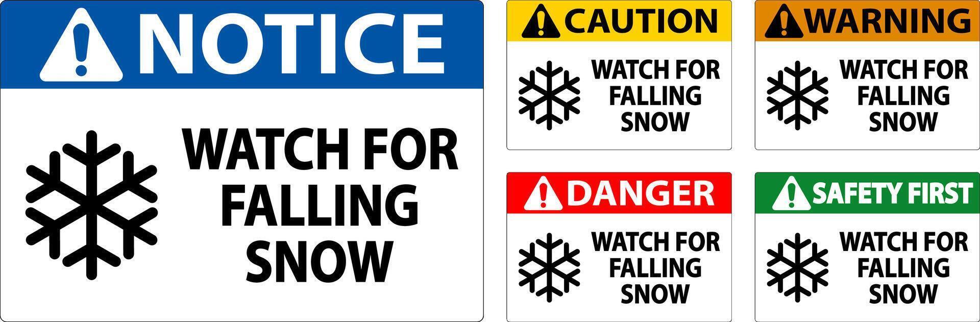 Warning Sign Watch For Falling Snow vector