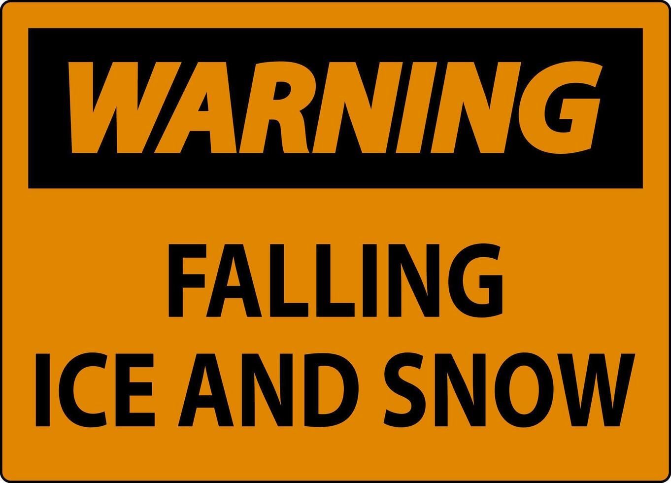Warning Sign Falling Ice And Snow vector