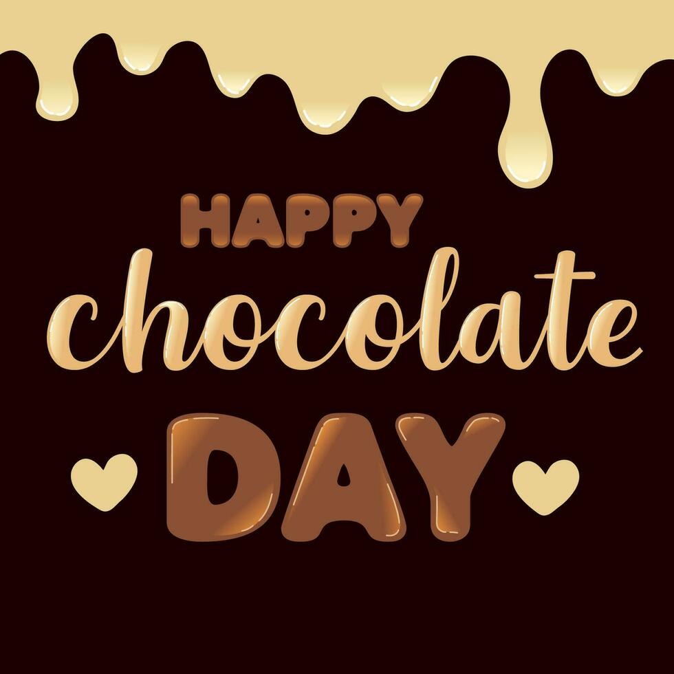 chocolate day poster. chocolate letters, spreading chocolate, heart shaped candy. black and milky. vector illustration