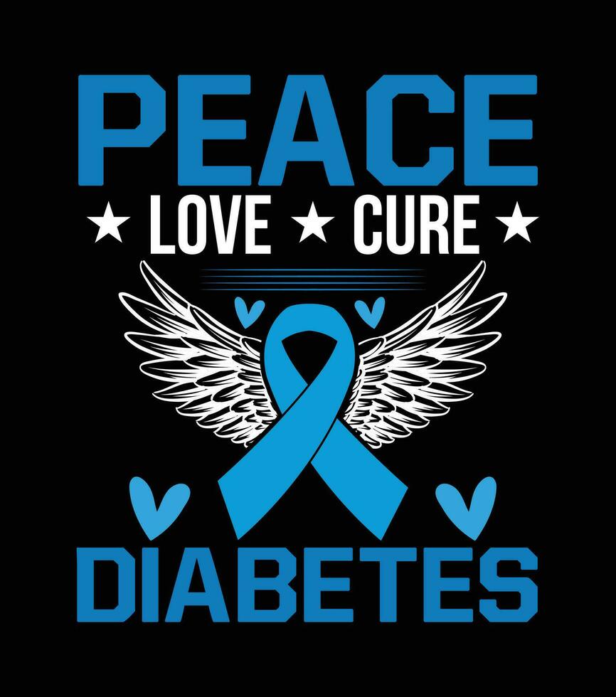 Peace Love Cure Diabetes, Diabetes Awareness T-shirt, Banner Design Vector