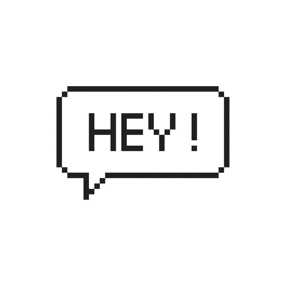 Hey pixel art lettering typography in speech bubble. vector