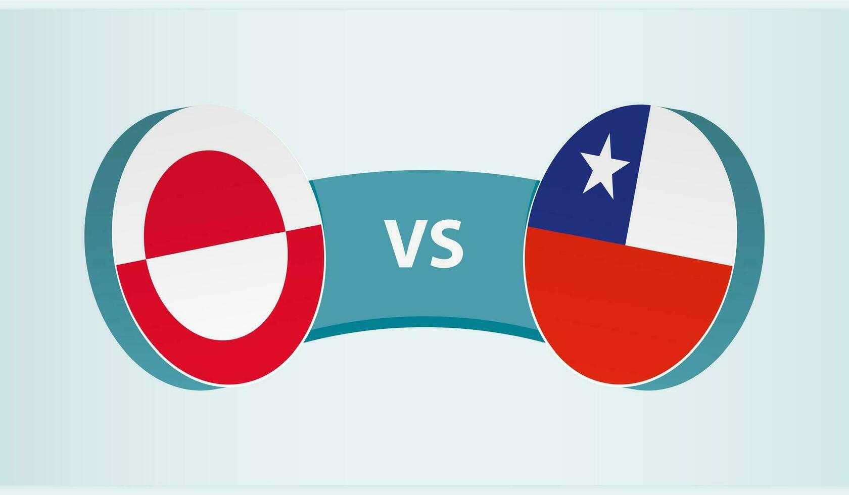 Greenland versus Chile, team sports competition concept. vector