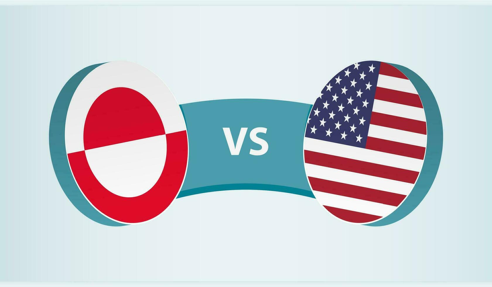 Greenland versus USA, team sports competition concept. vector