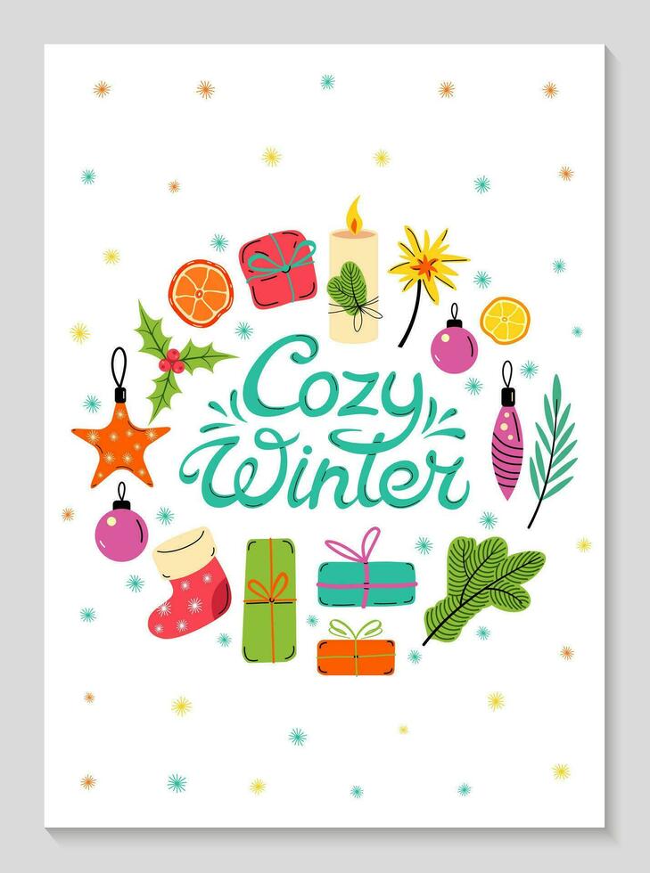 acogedor invierno letras, alegre Navidad saludo tarjeta. linda Navidad juguetes en un redondo composición. mano dibujado vector ilustración. invierno tema saludo tarjeta. fiesta antecedentes. plano diseño.