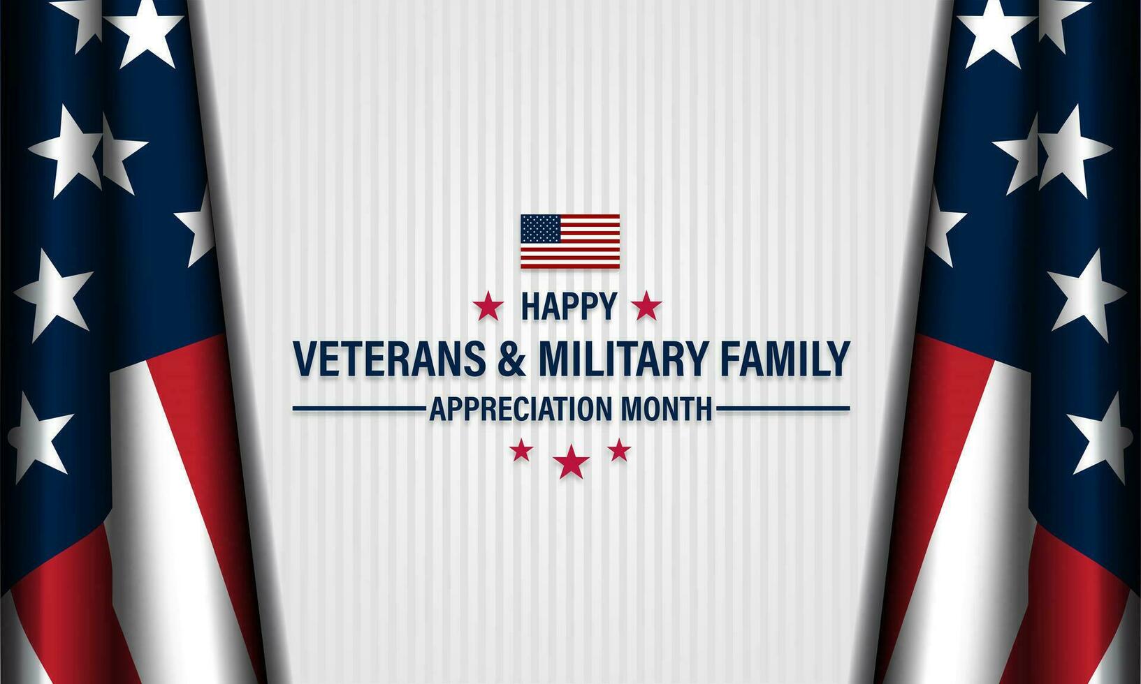 Happy National Veterans And Military Family Appreciation Month Is November. Background Vector Illustration