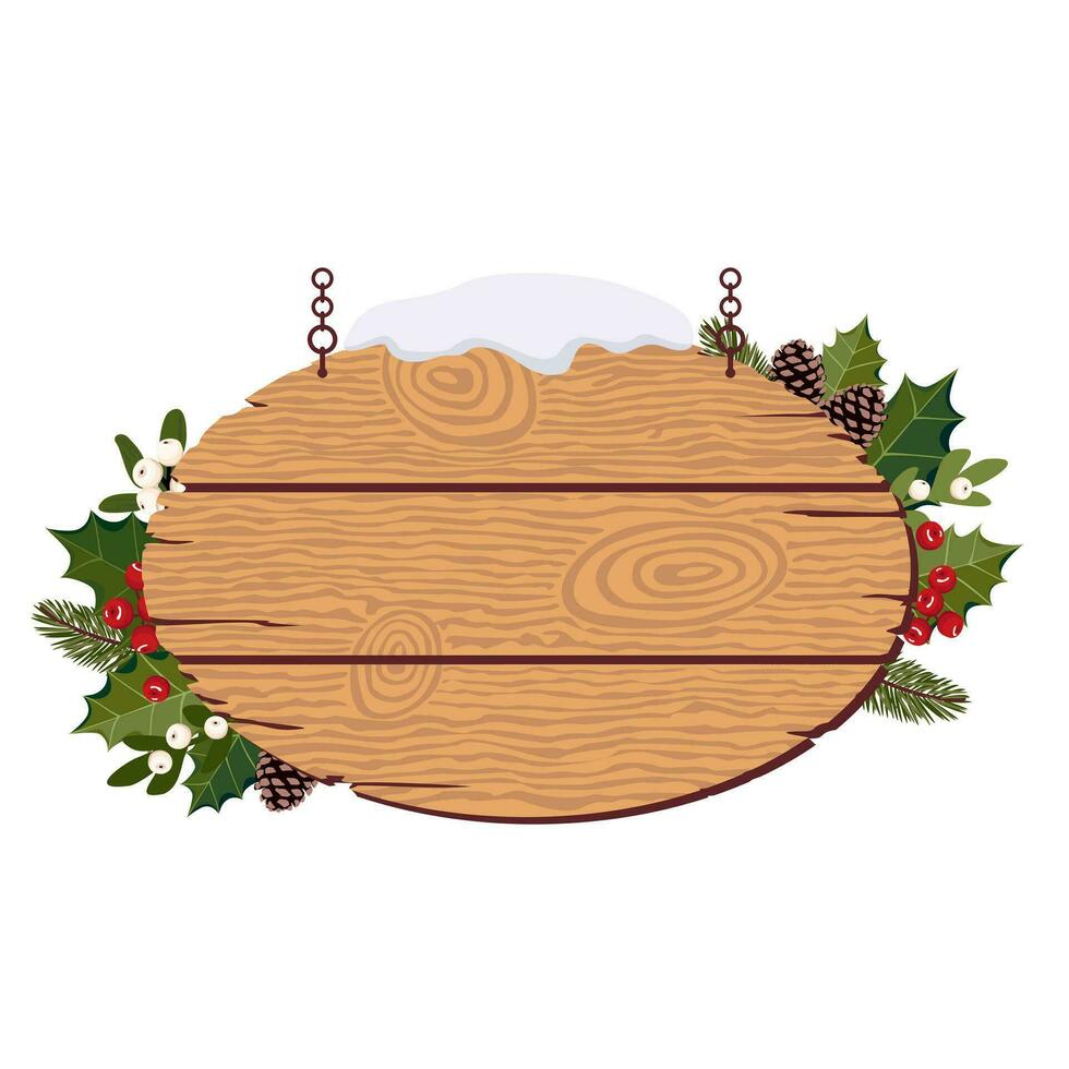 Christmas empty wooden hanging sign with holly, mistletoe, Christmas tree branches, snow. Snow-covered oval sign with Christmas decoration. Illustrated vector clipart.