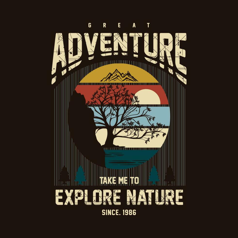 aventuras explorar naturaleza gráfico diseño, tipografía vector, ilustración, para impresión t camisa, frio moderno estilo vector