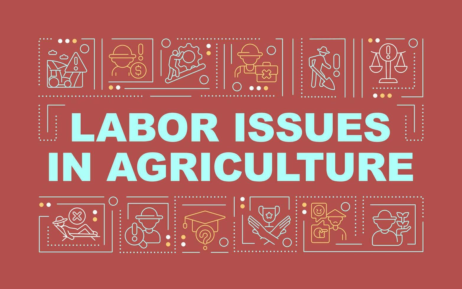 Labor issues in agriculture red word concepts red banner. Farm worker. Infographics with editable icons on color background. Isolated typography. Vector illustration with text