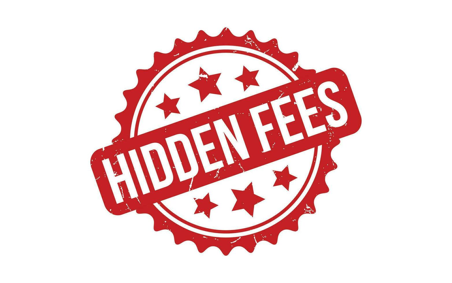 Red Hidden Fees Rubber Stamp Seal Vector
