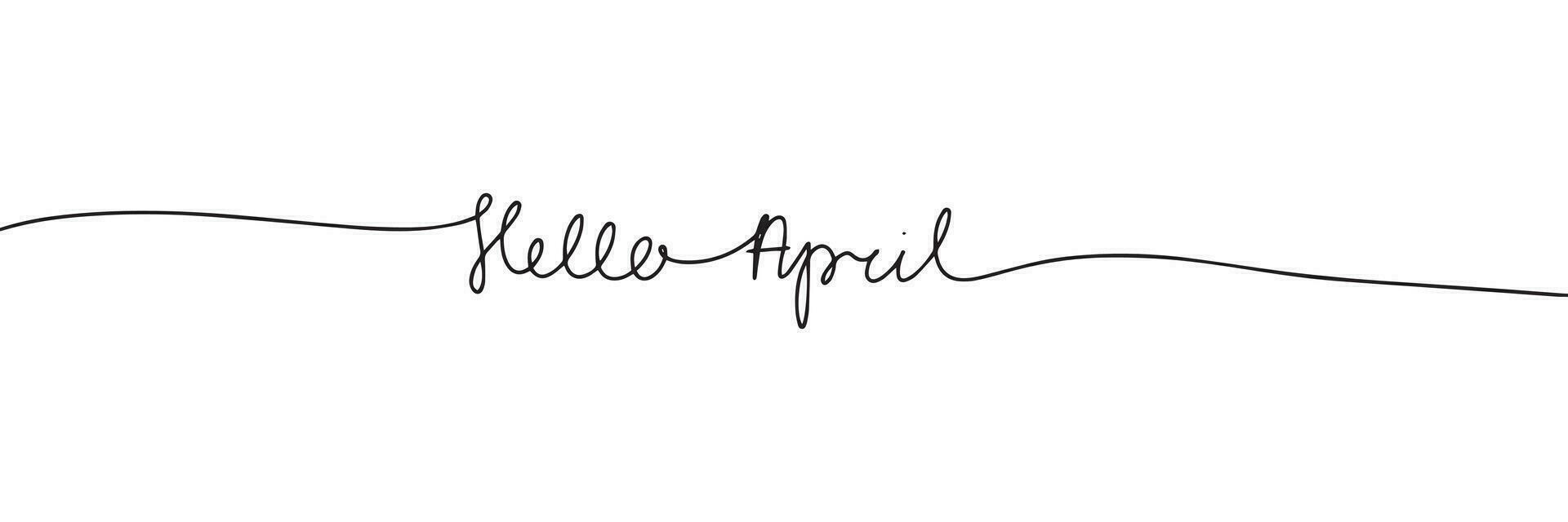 Hello April line art text banner. Handwriting spring short phrase in one line continuous style. Vector illustration. Hand drawn vector art.