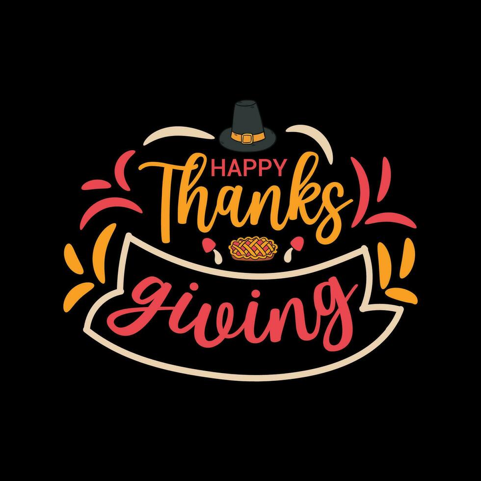 flat design thanksgiving background, thanksgiving, happy thanksgiving typography t-shirt, set of thanksgiving lettering, turkey t-shirt design greeting card, t shirt vector