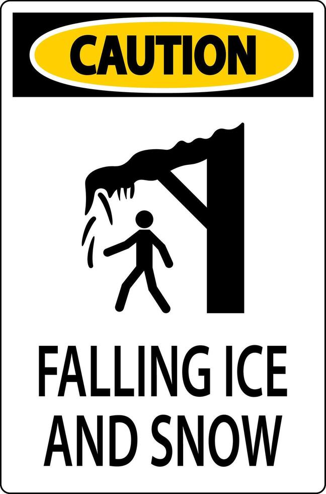 Ice and Snow Warning Sign Caution - Falling Ice And Snow Sign vector