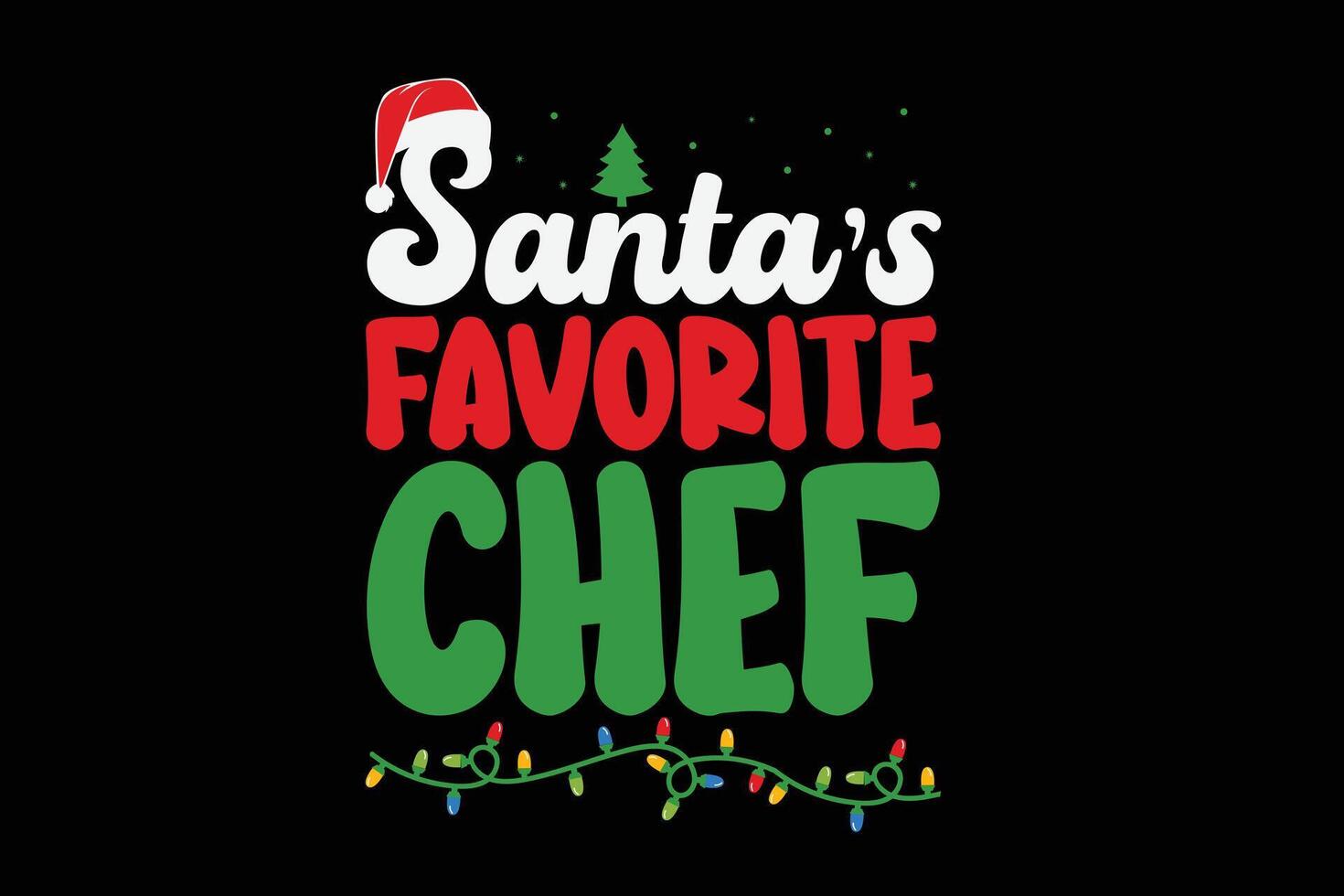 Santa's Favorite Chef Christmas T-Shirt Design vector