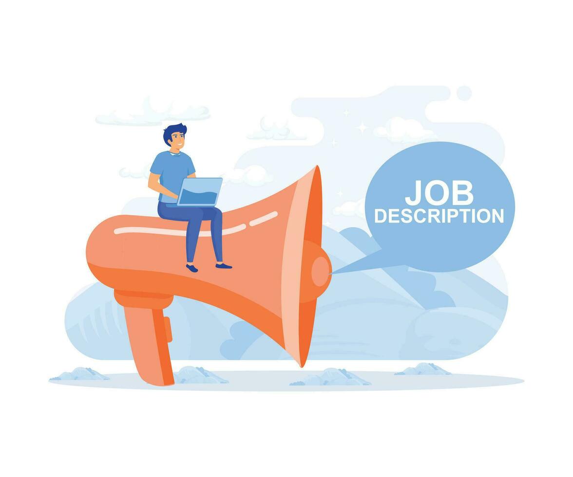 Job Description. document that describes the responsibilities of a position Gentleman Drawing Riding Big Megaphone, flat vector modern illustration