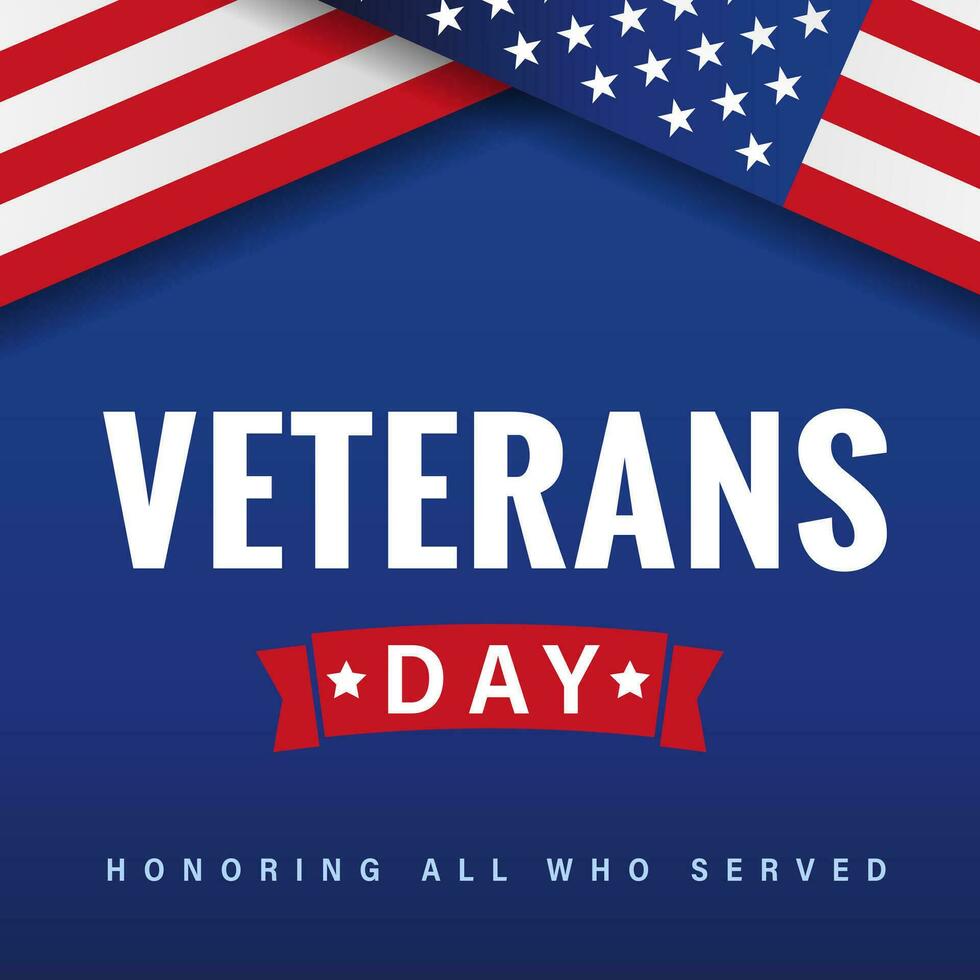 Veterans Day banner with 3D flag and ribbon. Honoring all who served, the web poster concept for social media stories. Vector illustration