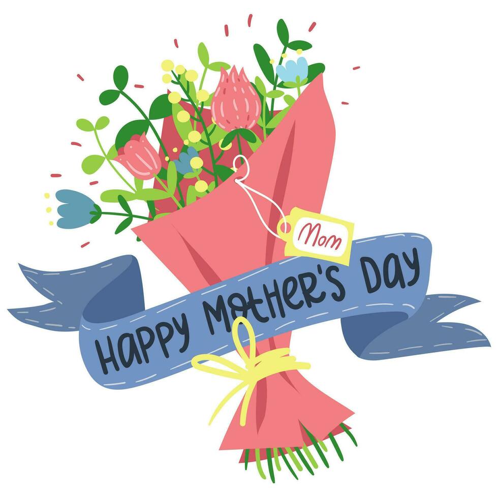 Mother's Day ribbon with a bouquet of flowers in a flat style. Cartoon isolated illustration of flowers, ribbons with the inscription Happy Mother's Day. Greeting card with flowers on a white vector