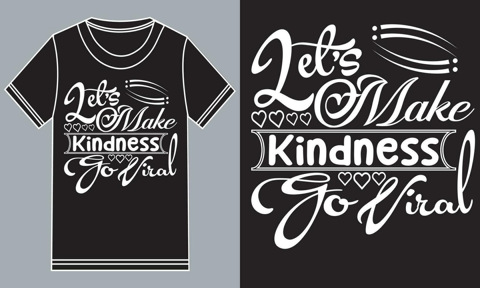 Let's make kindness go viral vector