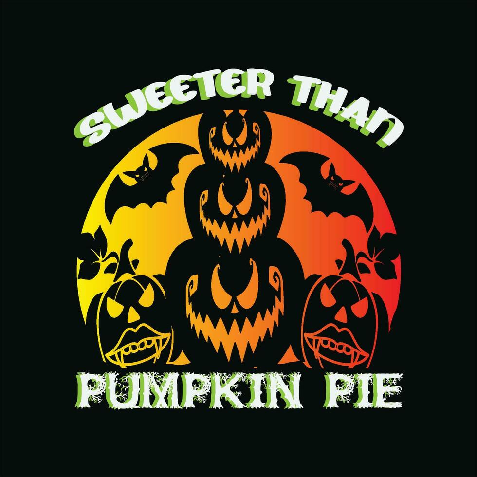 Sweeter than pumpkin pie 6 vector